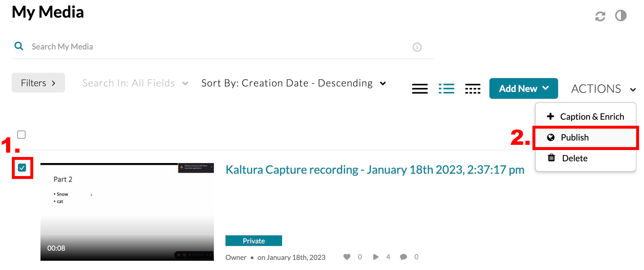 My Media with first video's checkbox checked and the Publish button in Actions menu highlighted
