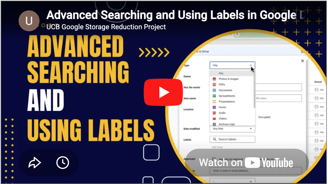 YouTube video: Advanced Searching and Using Labels in Google Drive