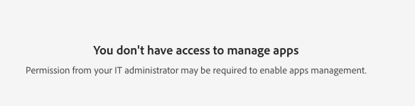 You don't have access to manage apps