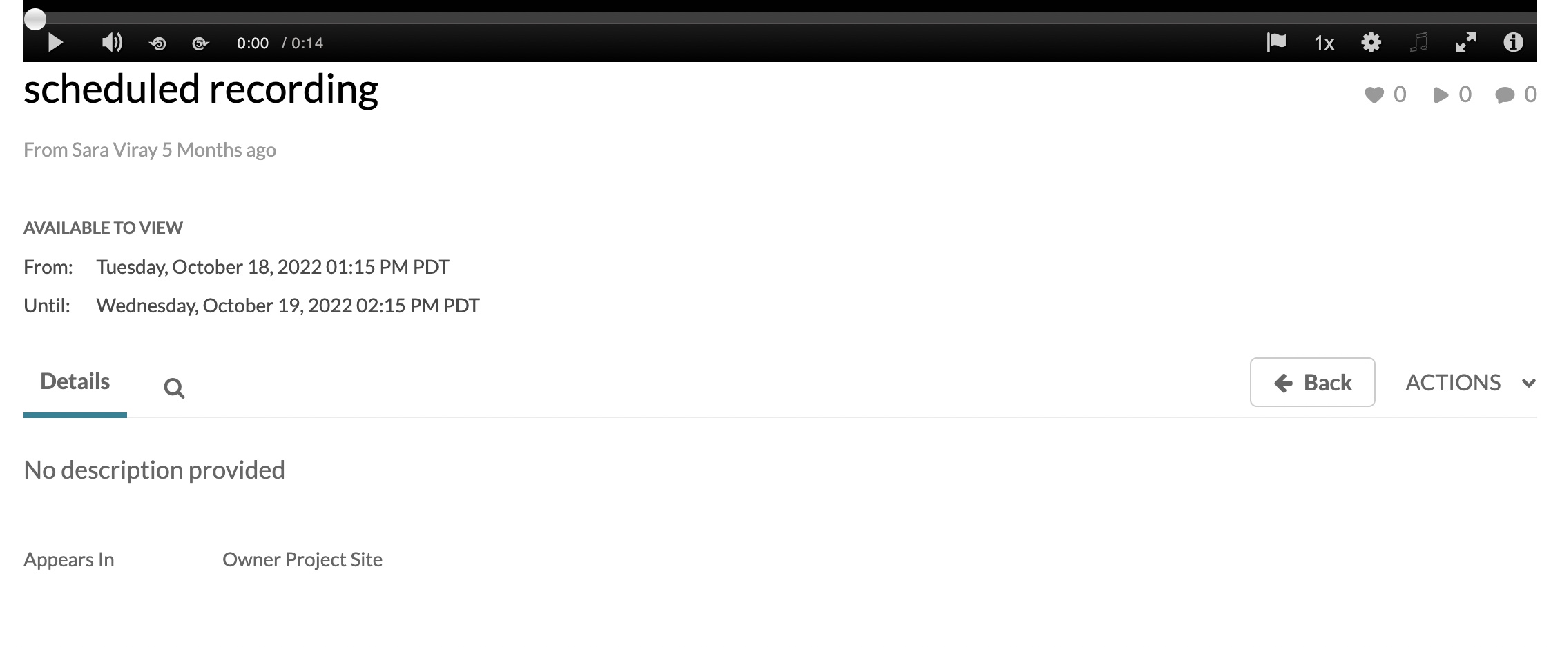 Screenshot of a recording that has availability dates that has an "Available to View" section above the Details tab.