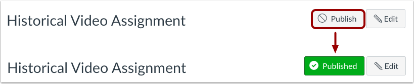 Screenshot of Unpublished and Published button on an assignment