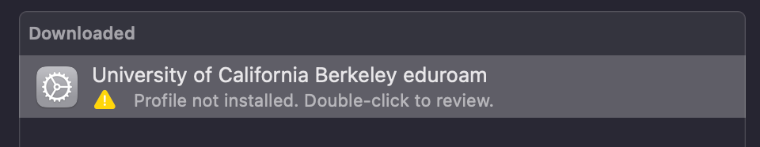 macOS Notice of Downloaded Profile