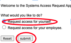 Shows a circle around the option "request access for yourself" and around the submit button