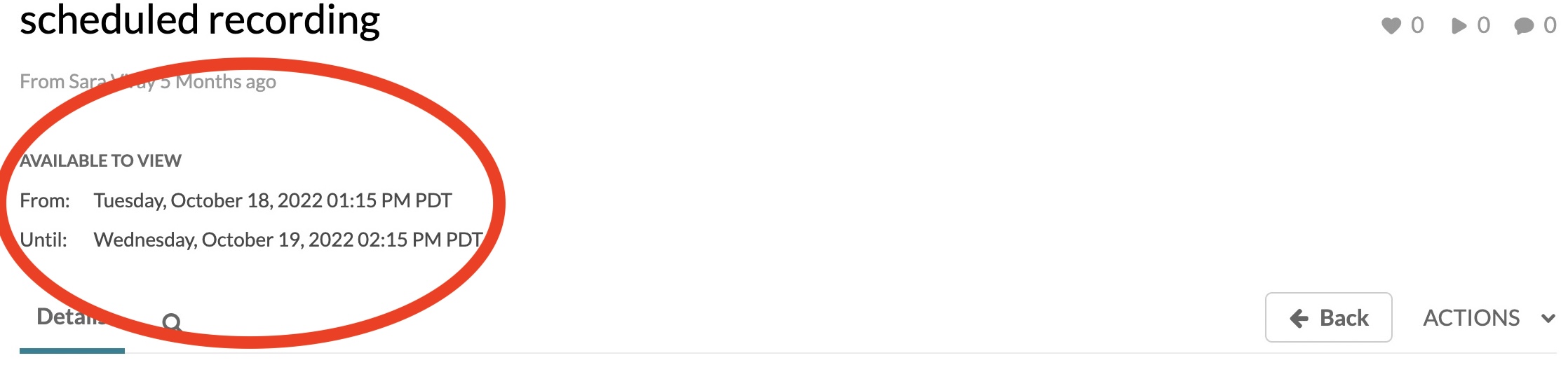 Screenshot of a recording that has availability dates that has an "Available to View" section above the Details tab.