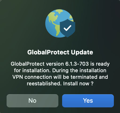 GlobalProtect v6 for macOS Update Available