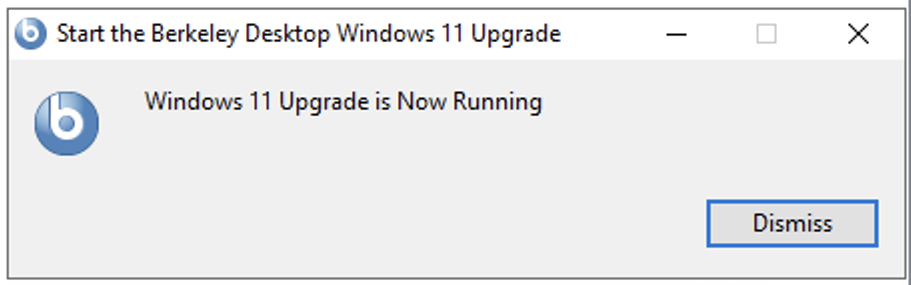 Berkeley Desktop Windows 11 Upgrade is Running