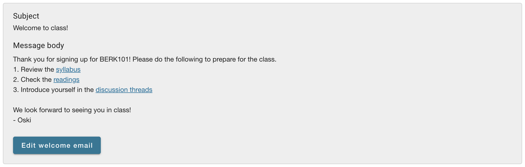 Example subject and message body of a welcome email.